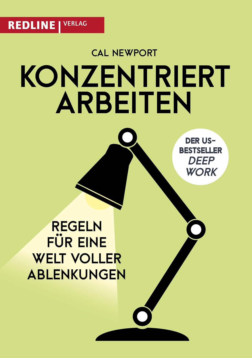 Konzentriert arbeiten — Cal Newport